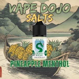 Vape Dojo Salts – Pineapple Menthol Salts