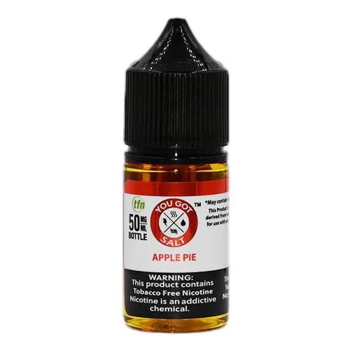 You Got Juice Salts - Apple Pie
