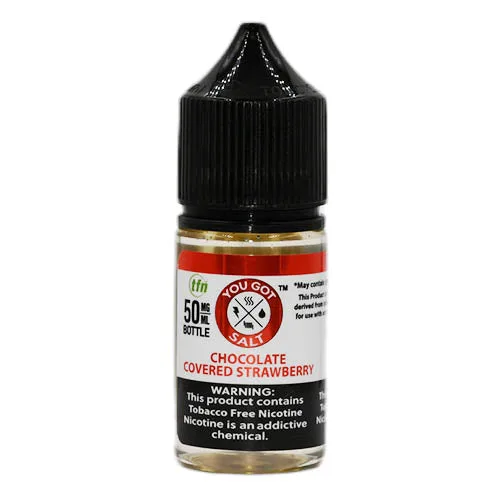 You Got Juice Salts - Chocolate Covered Strawberry